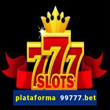 plataforma 99777.bet é confiável